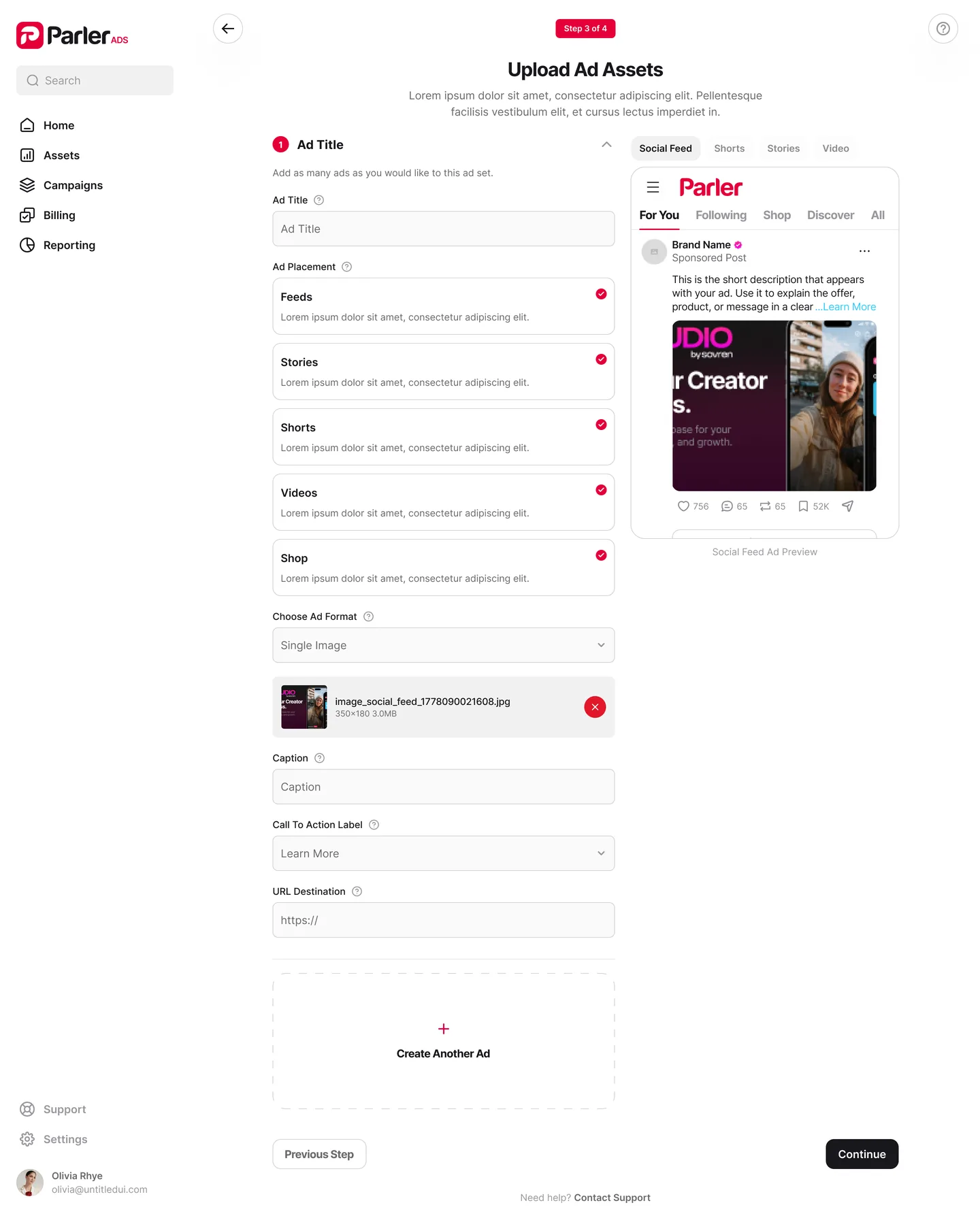 The killed ad-creation architecture: a full-page step labelled Step 3 of 4, Upload Ad Assets, with placement checkboxes, format, creative, caption, call to action and destination on one dedicated screen, and Previous Step and Continue at the bottom